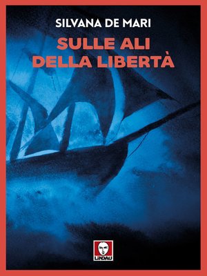cover image of Sulle ali della libertà